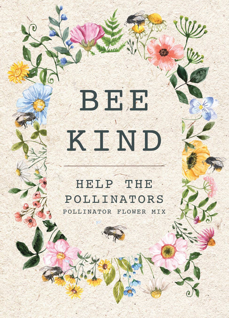 Bentley Seed Co. - Bee Kind Help Pollinators Kraft Bee Flower Mix Seed Packets