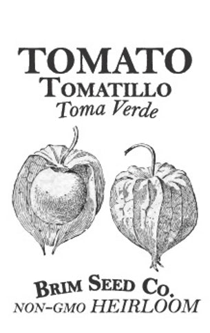 Brim Seed Co. - Tomatillo Toma Verde Tomato Heirloom Seed