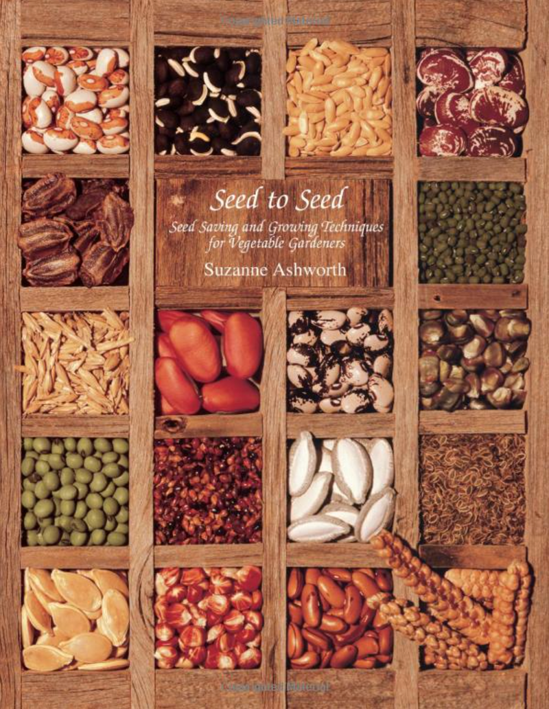 Seed to Seed 2nd Edition - by  Suzanne Ashworth
