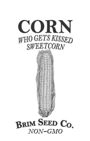 Brim Seed .25lb Corn - Who Gets Kissed (Sweet)