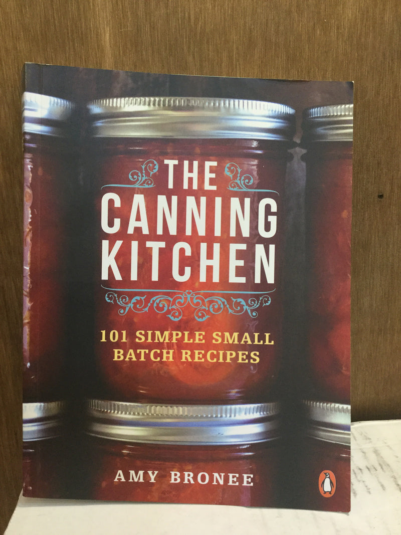 The Canning Kitchen -Amy Bronee