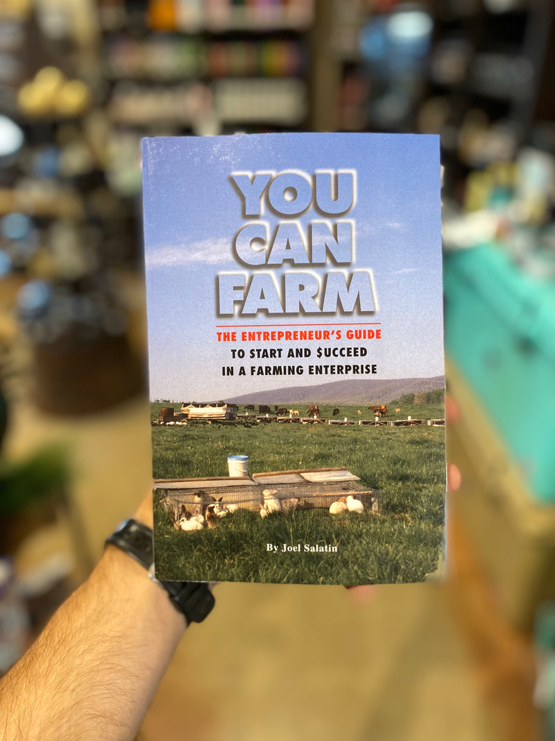 You Can Farm - by Joel Salatin